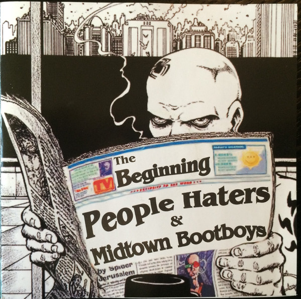 People Haters + Midtown Bootboys "The Beginning"